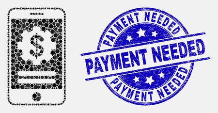 Dotted mobile financial options mosaic icon and Payment Needed seal stamp. Blue vector rounded scratched seal stamp with Payment Needed message. Vector combination in flat style.のイラスト素材
