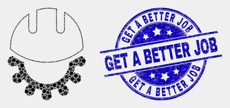 Pixelated development helmet mosaic icon and Get a Better Job seal. Blue vector rounded textured seal stamp with Get a Better Job caption. Vector composition in flat style.のイラスト素材