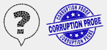 Pixel question mosaic pictogram and Corruption Probe stamp. Blue vector rounded textured seal with Corruption Probe phrase. Vector composition in flat style.のイラスト素材