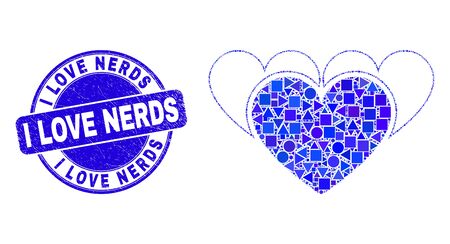 Geometric love hearts mosaic pictogram and I Love Nerds seal stamp. Blue vector round scratched seal stamp with I Love Nerds title. Abstract collage of love hearts designed of circle, triangles,のイラスト素材