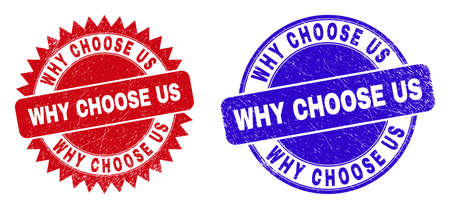 Round and rosette WHY CHOOSE US watermarks. Flat vector scratched watermarks with WHY CHOOSE US title inside round and sharp rosette form, in red and blue colors.のイラスト素材