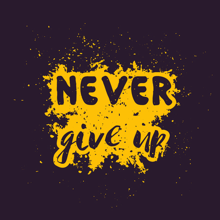 Never give up, motivational, inspirational quote, hand drawn styleのイラスト素材
