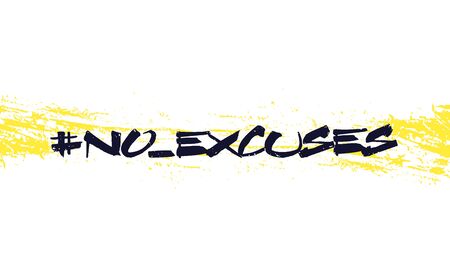 no excuses vector grunge designのイラスト素材