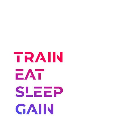 Train, eat, sleep, gain, vector posterのイラスト素材