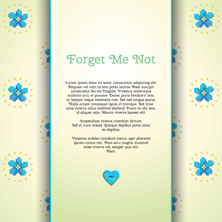 Beautiful floral vector card.  Pattern imitates embroidery cross stitch and beads. Forget-me-not, button heart.  Place for your text. Perfect for greetings, invitations or announcementsのイラスト素材
