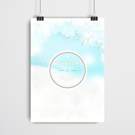 Vector poster. The paper hangs on the clamps. Frosted glass and winter landscape. Beautiful inscription - Winter is coming.のイラスト素材