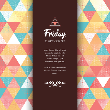 Vector card. Multicolored triangles and grid. Insertion for your text with inscription "Happy friday".のイラスト素材