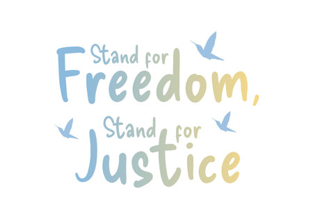 Stand for freedom, stand for justice banner poster for freedom and human rights background.のイラスト素材