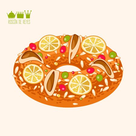 Roscon de Reyes (Kingâs cake). Spanish traditional Christmas pastry. Vector illustrationのイラスト素材