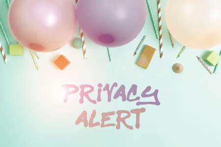 Handwriting text Privacy Alert. Business showcase warns the user from the risk that may steal your...