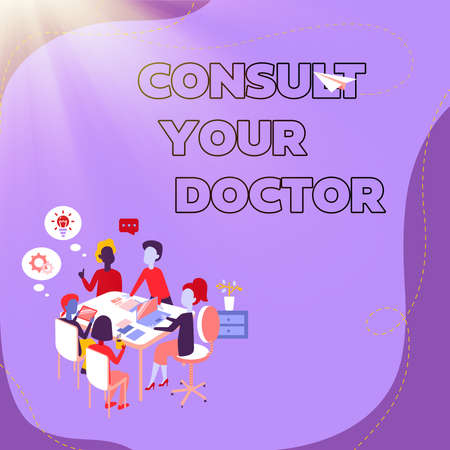 Sign displaying Consult Your Doctor. Concept meaning ask information or advice from a medical professional Entering Office Worksheet Data, Listing Registered Online Membersの写真素材
