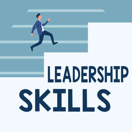 Handwriting text Leadership Skills. Business idea Skills and qualities that leaders possess Taking a...