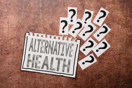 Text showing inspiration Alternative Health. Business concept products and practices that are not...