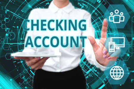 Text showing inspiration Checking Account. Business showcase bank account that allows you easy...