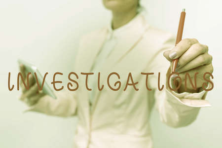 Text sign showing Investigations. Word Written on The formal action or systematic examination about something Presenting New Technology Ideas Discussing Technological Improvementの写真素材