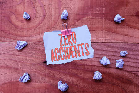 Handwriting text Zero Accidents. Conceptual photo important strategy for preventing workplace...