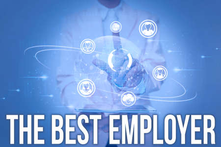 Sign displaying The Best Employer. Conceptual photo created workplace showing feel heard and empowered Lady In Uniform Holding Tablet In Hand Virtually Tapping Futuristic Tech.の写真素材