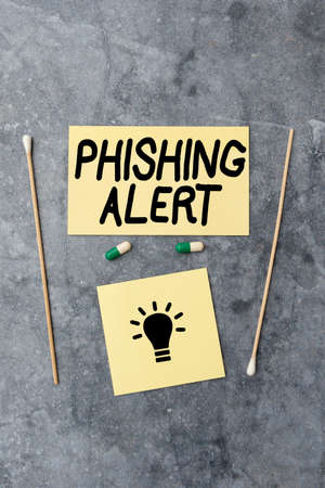 Inspiration showing sign Phishing Alert. Word Written on aware to fraudulent attempt to obtain sensitive information Writing Prescription Medicine Laboratory Testing And Analyzing Ifectionsの写真素材
