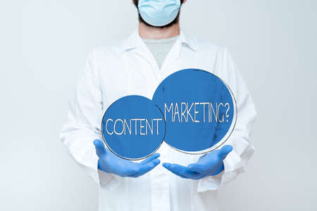 Inspiration showing sign Content Marketing Question. Business approach involves creation and sharing of online material Scientist Demonstrating New Technology, Doctor Giving Medical Adviceの写真素材