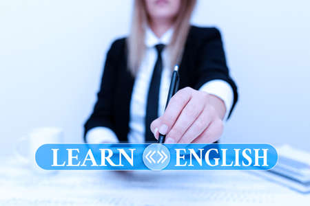 Sign displaying Learn English. Business approach gain acquire knowledge in new language by study Presenting Corporate Business Data, Discussing Company Problemsの写真素材
