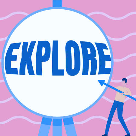 Handwriting text Explore. Word Written on Travel somewhere unknown to learn about it Examine Evaluate Man Standing Holding Large Arrow Pointing To Big Circular Target.の写真素材