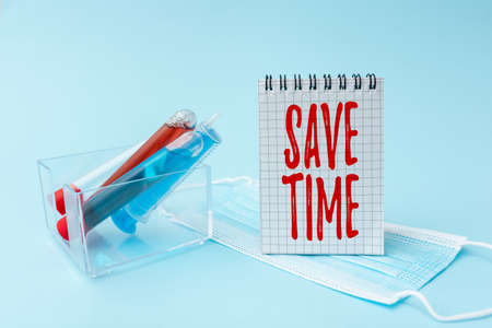 Sign displaying Save Time. Business showcase to do something more efficiently such that less time is...