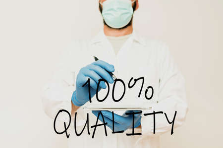 Text sign showing 100 Percent Quality. Business idea Guaranteed pure and no harmful chemicals Top Excellence Scientist Demonstrating New Technology, Doctor Giving Medical Adviceの写真素材