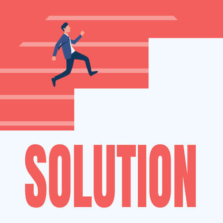 Conceptual display Solution. Business overview a means of solving a problem or dealing with a difficult situation Gentleman In Suit Running Upwards On A Large Stair Steps Showing Progress.の写真素材