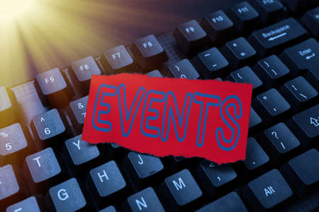 Text sign showing Events. Business approach Function to generate money for non profit a Crowded...