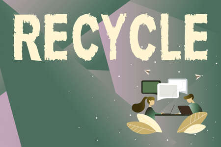 Hand writing sign Recycle. Word Written on ocess of converting waste materials into new materials...