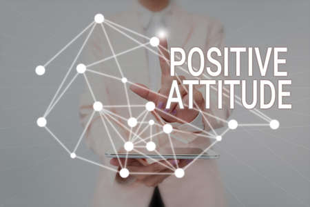 Hand writing sign Positive Attitude. Word for Being optimistic in Life Looking for good things Lady Holding Tablet Pressing On Virtual Button Showing Futuristic Tech.の写真素材