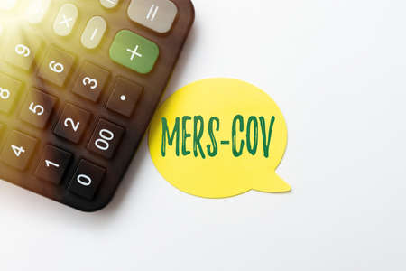 Text caption presenting Mers Cov. Business showcase viral respiratory illness that first reported Saudi Arabia Calculating Expenses Budgeting Ideas Math Solutions And Ideasの写真素材