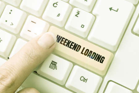 Handwriting text Weekend Loading. Word Written on Starting Friday party relax happy time resting Vacations Editing Internet Files, Filtering Online Forums, Web Research Ideasの写真素材