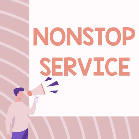 Conceptual display Nonstop Service. Concept meaning system of public needs that are made available all the time Businessman Drawing Talking Through Megaphone Making New Announcement.の写真素材