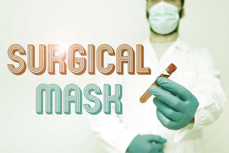 Inspiration showing sign Surgical Mask. Business approach worn by health professionals during surgery and during nursing Chemist Presenting Blood Sample, Scientist Analyzing Research Specimenの写真素材