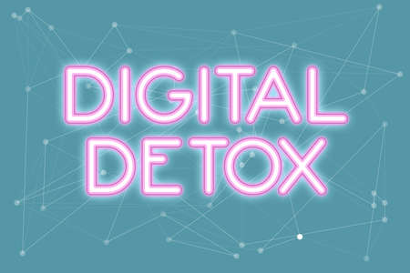 Handwriting text Digital Detox. Concept meaning Prohibiting the usage of electronic and digital...
