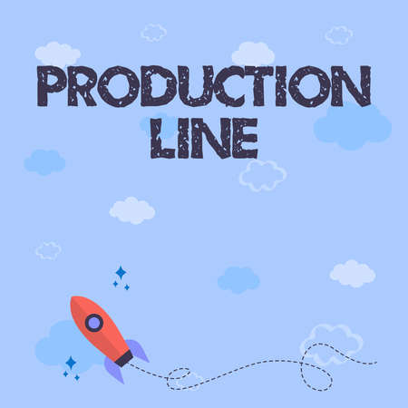 Text sign showing Production Line. Concept meaning set of sequential operations established in a factory Rocket Ship Launching Fast Straight Up To The Outer Space.の写真素材