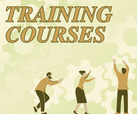 Text caption presenting Training Courses. Business showcase is series of lessons or lectures teaching skills you need Colleagues Carrying Cogwheels Arranging New Workflow Achieving Teamwork.の写真素材