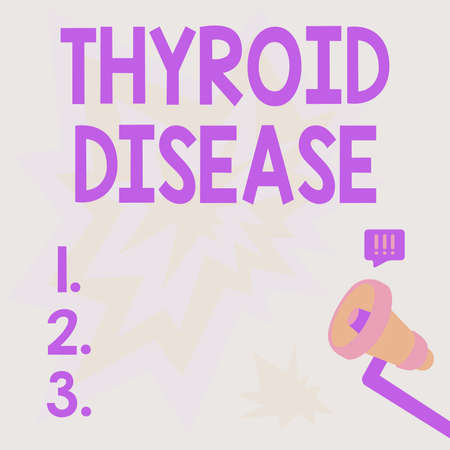 Writing displaying text Thyroid Disease. Business approach the thyroid gland fails to produce enough hormones Megaphone Drawing With Lightning Wave Sound Making Loud Announcement.の写真素材