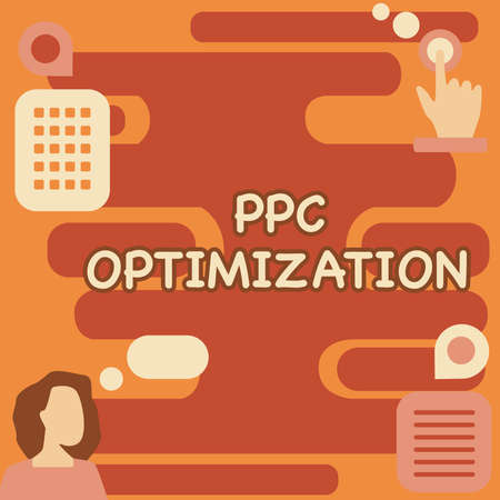 Conceptual caption Ppc Optimization. Business idea Enhancement of search engine platform for pay per click Woman Innovative Thinking Leading Ideas Towards Stable Future.の写真素材