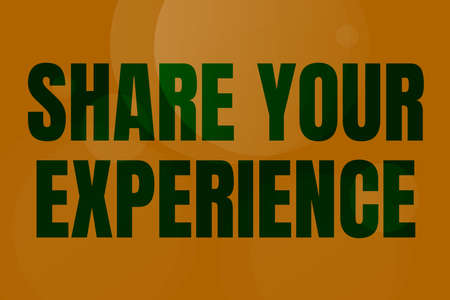 Text showing inspiration Share Your Experience. Business overview telling about the skills you have gained through time Line Illustrated Backgrounds With Various Shapes And Colours.の写真素材