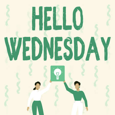 Handwriting text Hello Wednesday. Business idea Hump day Middle of the working week of the calendar Two Colleagues Holding Lamp Presenting New Achievement Reached.の写真素材