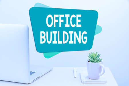 Sign displaying Office Building. Word Written on Commercial buildings are used for commercial purposes Tidy Workspace Setup, Writing Desk Tools Equipment, Smart Officeの写真素材