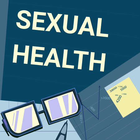 Handwriting text Sexual Health. Word Written on Healthier body Satisfying Sexual life Positive relationships Paper sitting on desk consisting charts calculation financial plans.の写真素材