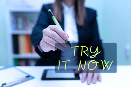 Hand writing sign Try It Now. Word for Free trial of something new experiment different things...