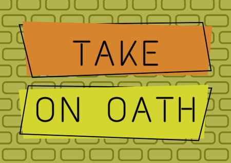 Inspiration showing sign Take On Oath. Business approach A solemn appeal to a deity Speak the truth...