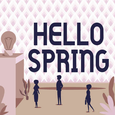 Writing displaying text Hello Spring. Conceptual photo Welcoming the season after the winter...