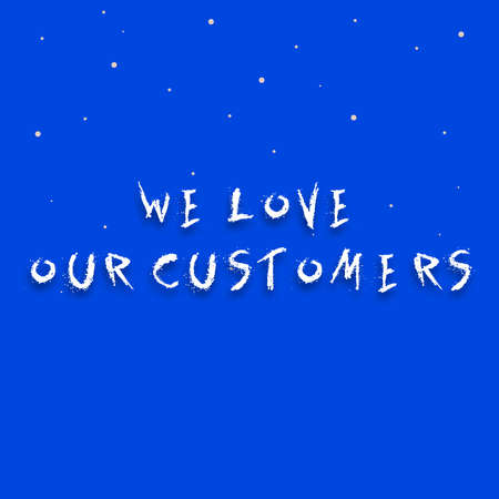 Writing displaying text We Love Our Customers. Business overview We Love Our Customers Line Illustrated Backgrounds With Various Shapes And Colours.の写真素材