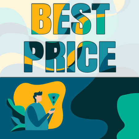 Sign displaying Best Price. Business concept Buyer or seller can obtain something for a product sold or buy Businessman Using Mobile Phone Making Plans Accomplishing Latest Goals.の写真素材