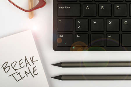 Writing displaying text Break Time. Word Written on Period of rest or recreation after doing of...